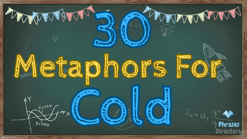 metaphors for cold