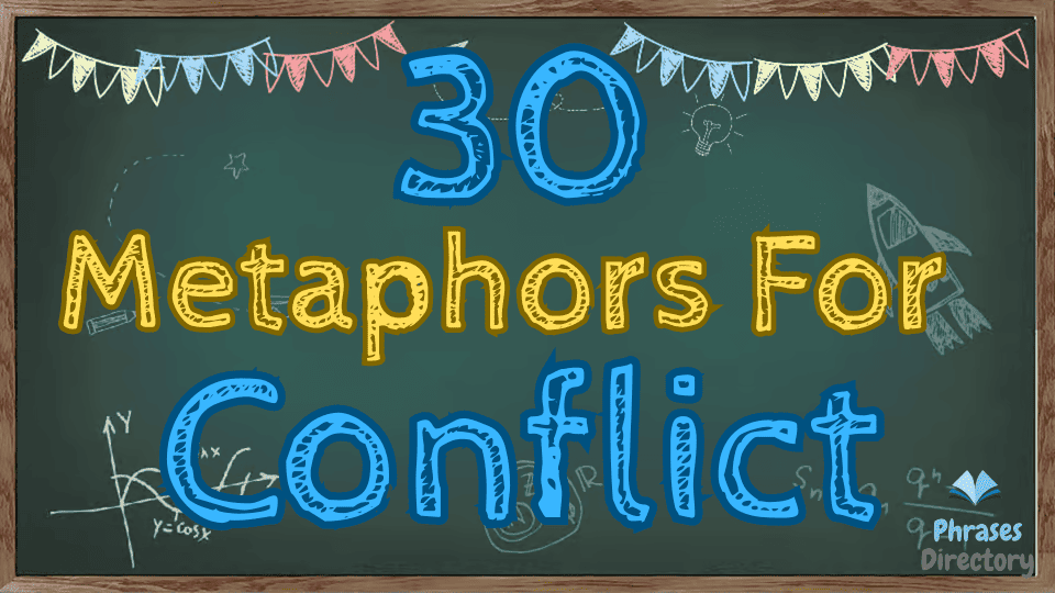metaphors for conflict