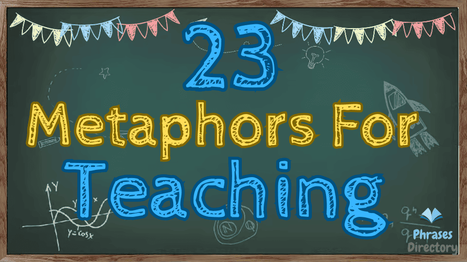 metaphors for teaching