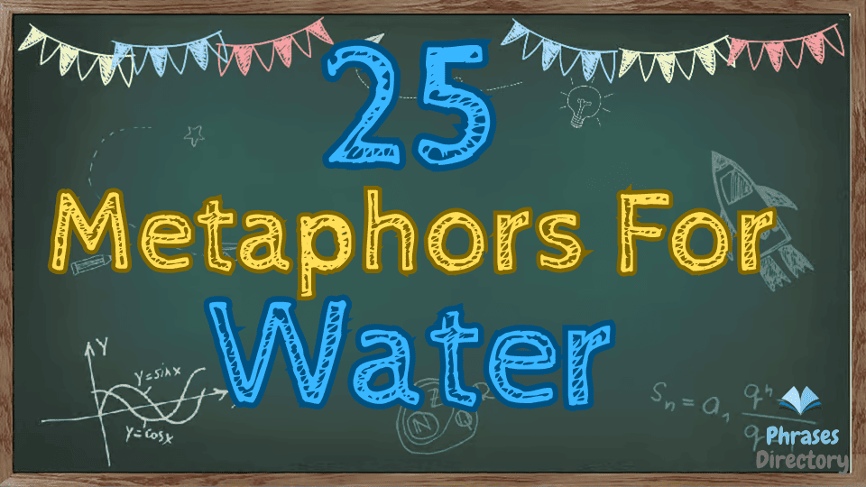 metaphors for water