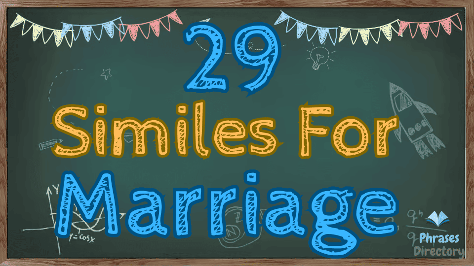 similes for marriage