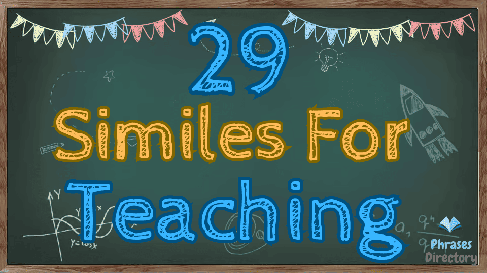 similes for teaching