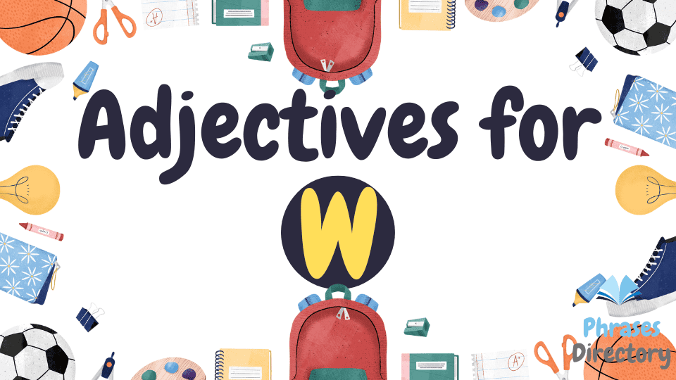 Adjectives for w