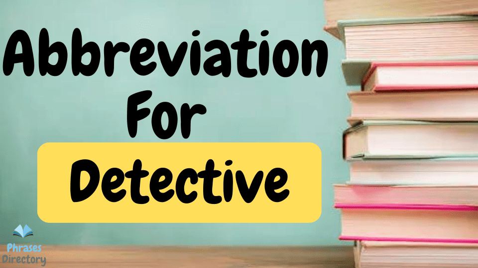 abbreviation for detective