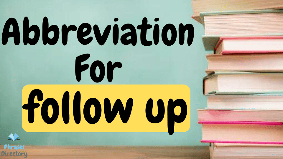 abbreviation for follow up