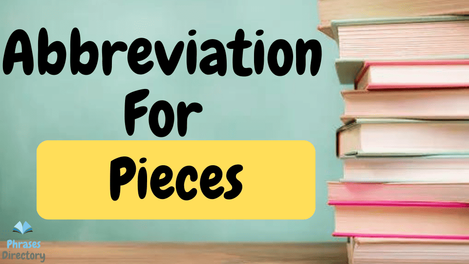 abbreviation for pieces
