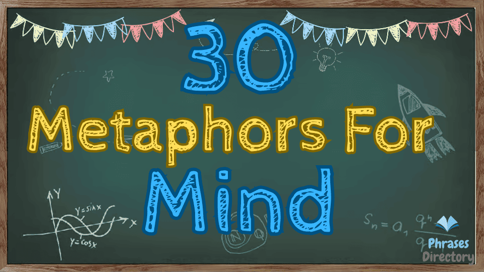 30 Metaphors for Mind: The Depths of Human Cognition