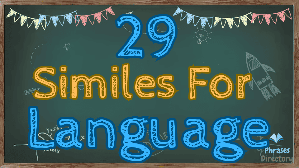 29 Similes for Language + Quiz