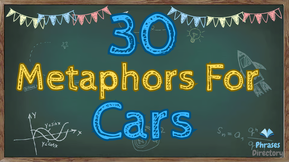 30 Creative Metaphors for Cars
