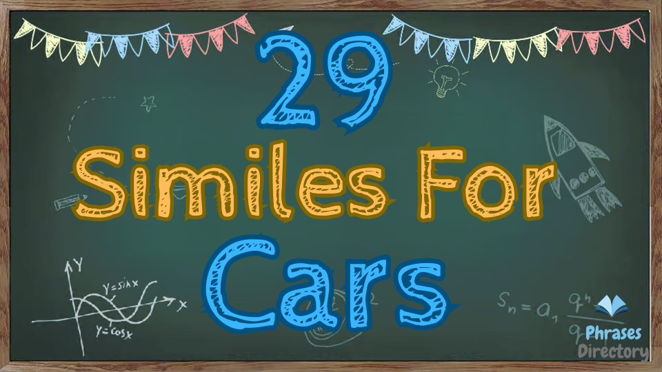 27 Similes for Cars: Comparing Vehicles to Everyday Objects