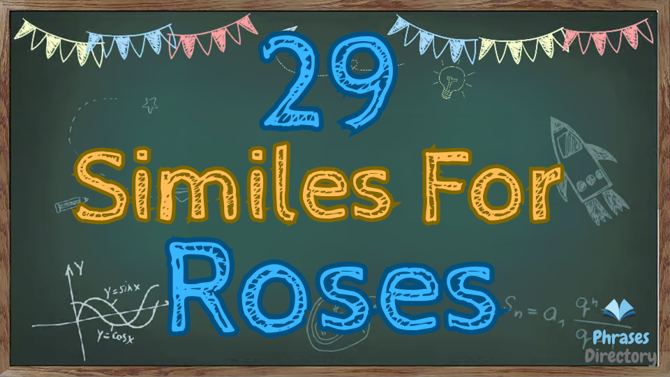 similes for roses