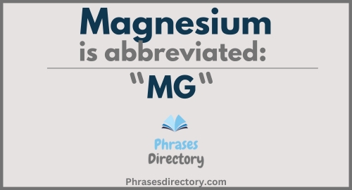 Abbreviation for Magnesium