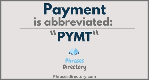 Abbreviation for Payment: Definition & Meaning