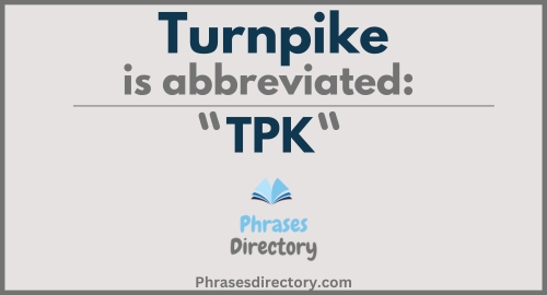 Abbreviation for Turnpike